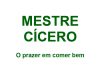 MESTRE CÍCERO ROTISSERIE